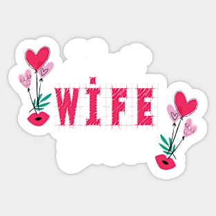 Best Wife Ever Cool Funny Sticker